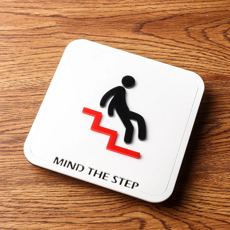 Acrylic Sign – Mind the Step